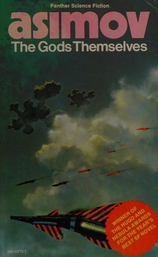 Isaac Asimov: The Gods Themselves (1976, Panther)