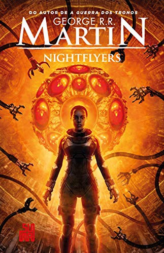 George R. R. Martin: Nightflyers (Hardcover, Suma)