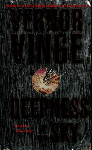 Vernor Vinge: A Deepness in the Sky (2000, Tor Books)