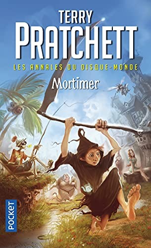 Terry Pratchett, Patrick Couton, Marc Simonetti: Les annales du disque-monde - tome 4 Mortimer (Paperback, 2011, Pocket, POCKET)