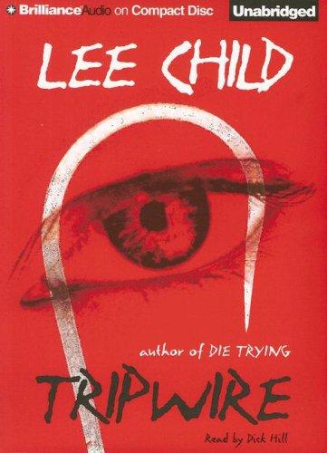 Lee Child: Tripwire (Jack Reacher) (AudiobookFormat, 2007, Brilliance Audio on CD Unabridged)