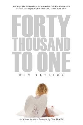 Ben Petrick: 40000 To One (2012, Kmp Enterprises, KMP Enterprises)