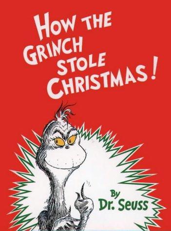 Dr. Seuss: How the Grinch Stole Christmas! (2003, HARPER COLL CHILDREN)