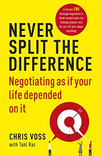 VOSS/RAZ: Never Split the Difference (Paperback, 2017, Random House Uk)