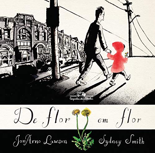 invalid author: De Flor em Flor (Hardcover, Portuguese language, Companhia das Letrinhas)