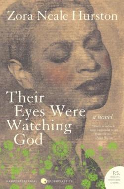 Zora Neale Hurston: Their Eyes Were Watching God
