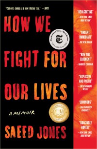 Saeed Jones: How We Fight for Our Lives (EBook, 2019, Simon & Schuster)