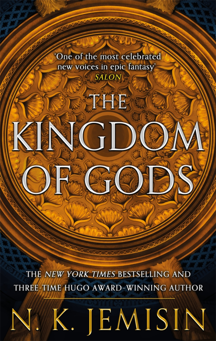 N. K. Jemisin: The Kingdom of Gods (Hardcover, 2011, New York Graphic Society)