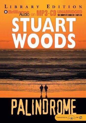 Stuart Woods: Palindrome (AudiobookFormat, 2005, Brilliance Audio on MP3-CD Lib Ed)