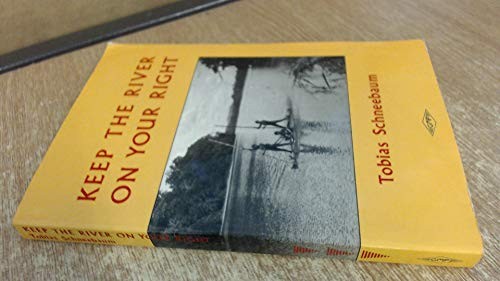Tobias Schneebaum: Keep the river on your right (1988, GMP)
