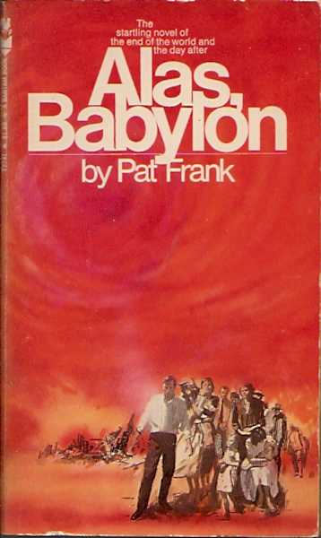 Pat Frank: Alas, Babylon (Paperback, 1983, Bantam)