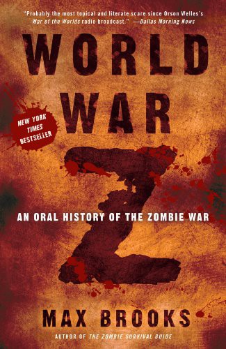 Max Brooks: World War Z (Hardcover, 2007, Turtleback Books)