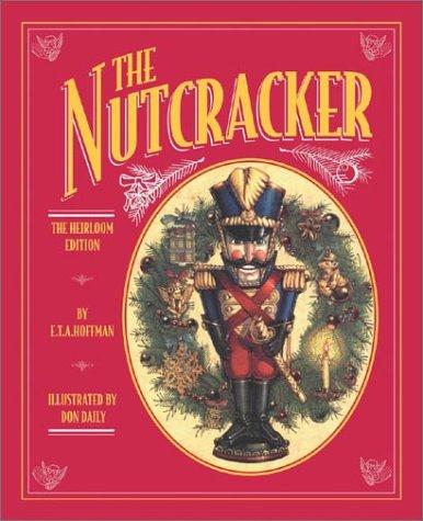 E. T. A. Hoffmann: The Nutcracker (Hardcover, Running Press Kids)