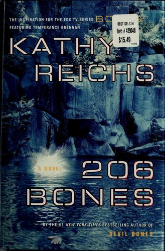 Kathy Reichs: 206 bones (2009, Scribner)