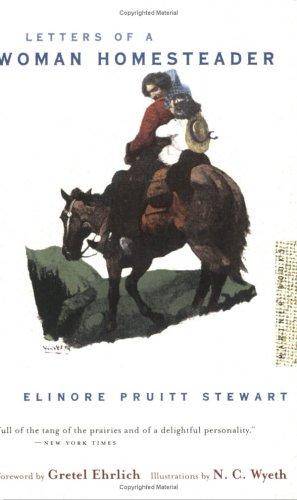 Elinore Pruitt Stewart: Letters of a Woman Homesteader (Mariner Books)