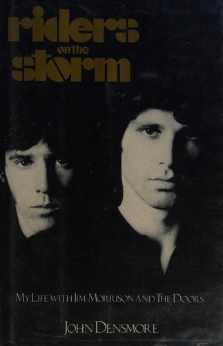 John Densmore: Riders on the storm (1990, Delacorte Press)