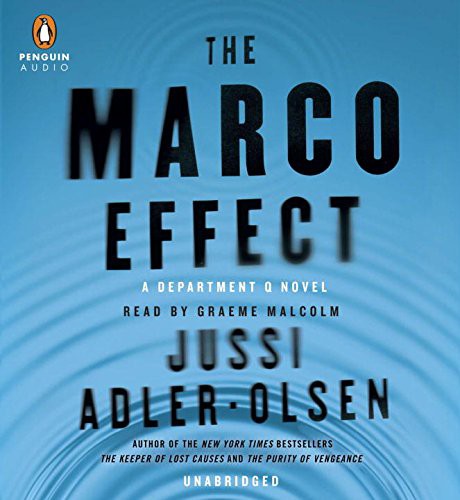 Jussi Adler-Olsen, Graeme Malcolm: The Marco Effect (AudiobookFormat, Penguin Audio)