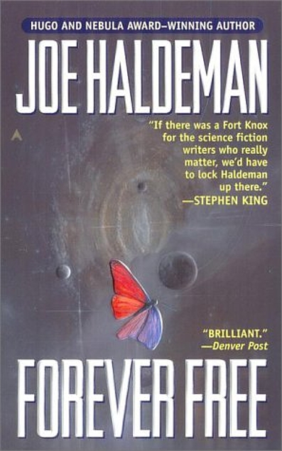 Joe Haldeman: Forever Free (Paperback, 2000, Ace)