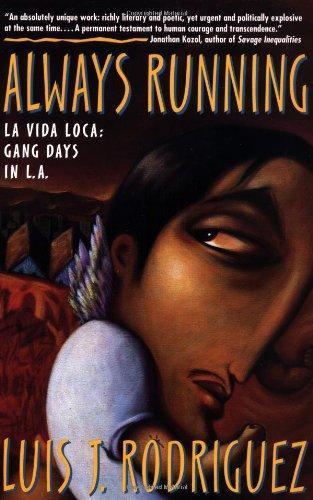 Luis J. Rodriguez, Luis J. Rodriguez: Always Running (1994)