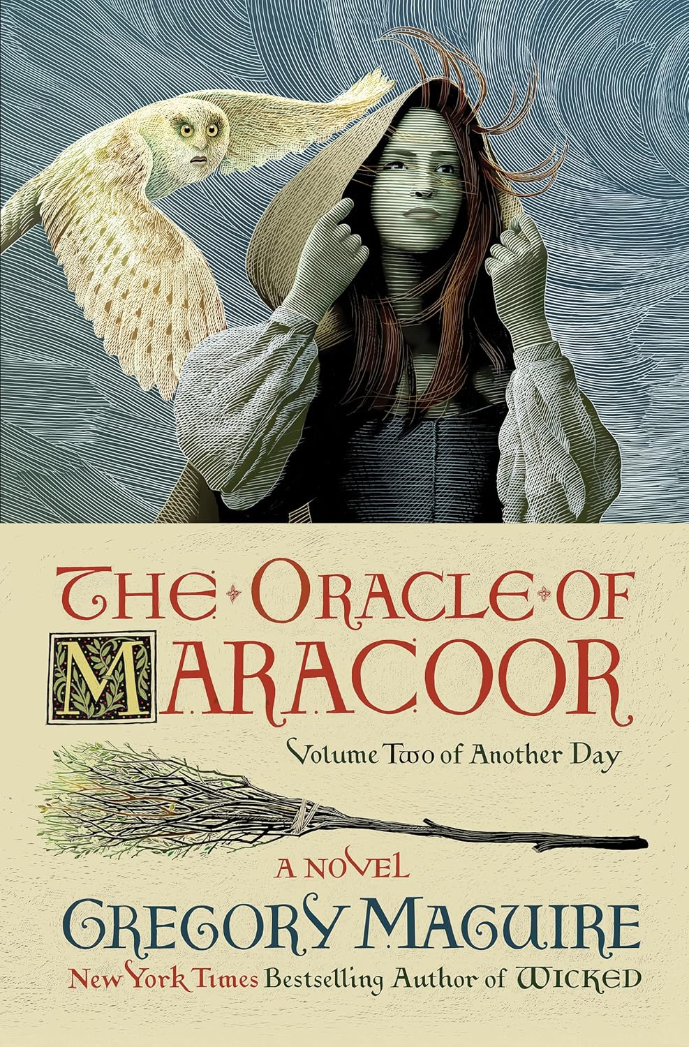 Gregory Maguire: The Oracle of Maracoor (Hardcover, 2022, William Morrow)