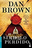 Dan Brown, Aleix Montoto Llagostera, Mª José Díez, Claudia Conde Fisas: El símbolo perdido (Paperback, 2011, Booket)