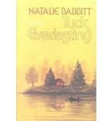 Natalie Babbitt: Tuck everlasting. (1985, Farrar, Straus and Giroux)