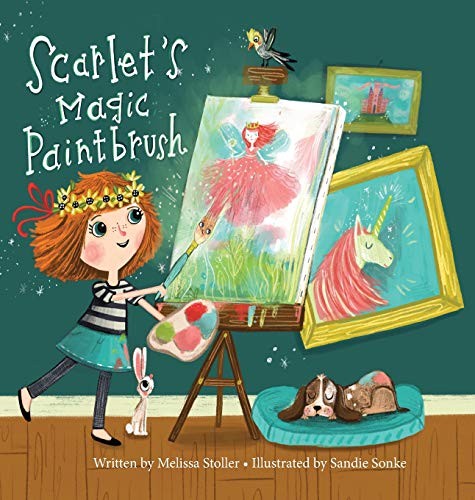 Melissa Stoller: Scarlet's Magic Paintbrush (Hardcover, 2018, Spork)