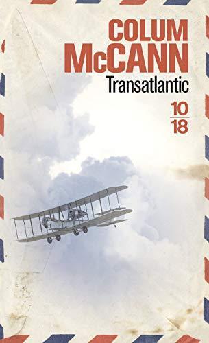 Colum McCann: Transatlantic (French language, 2014)