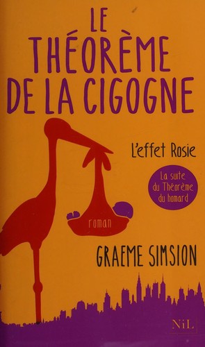 Graeme C. Simsion: L'effet Rosie (French language, 2015, NiL)