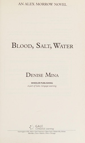 Denise Mina: Blood, salt, water (2016, Wheeler Publishing)