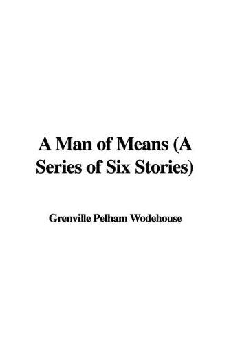 P. G. Wodehouse: A Man of Means (Hardcover, 2006, IndyPublish.com)