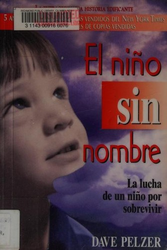 David J. Pelzer: El nino sin nombre (Paperback, Spanish language, 1995, HCI Espanol)