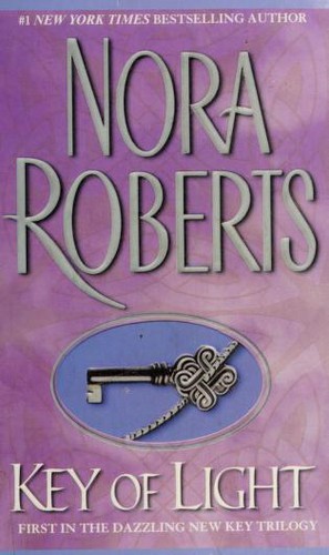 Nora Roberts: Key of light (2004, Thorndike Press)