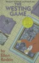 Ellen Raskin: The Westing Game (Hardcover, 1999, Tandem Library, Turtleback Books)