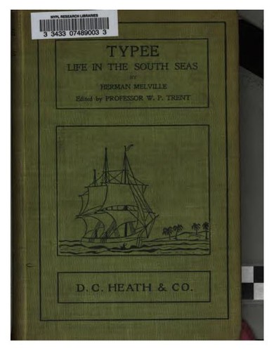 Herman Melville: Typee: Life in the South Seas (1902, D. C. Heath & co.)