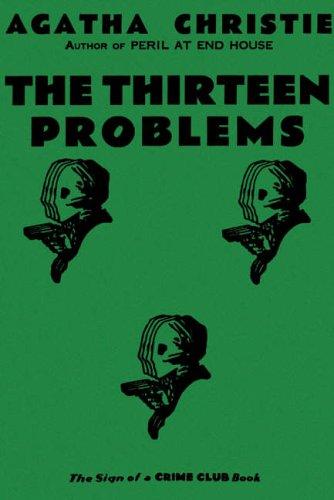 Agatha Christie: The Thirteen Problems (2005, Harper Collins)