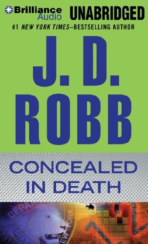 Nora Roberts: Concealed in Death (AudiobookFormat, 2014, Brilliance Audio)