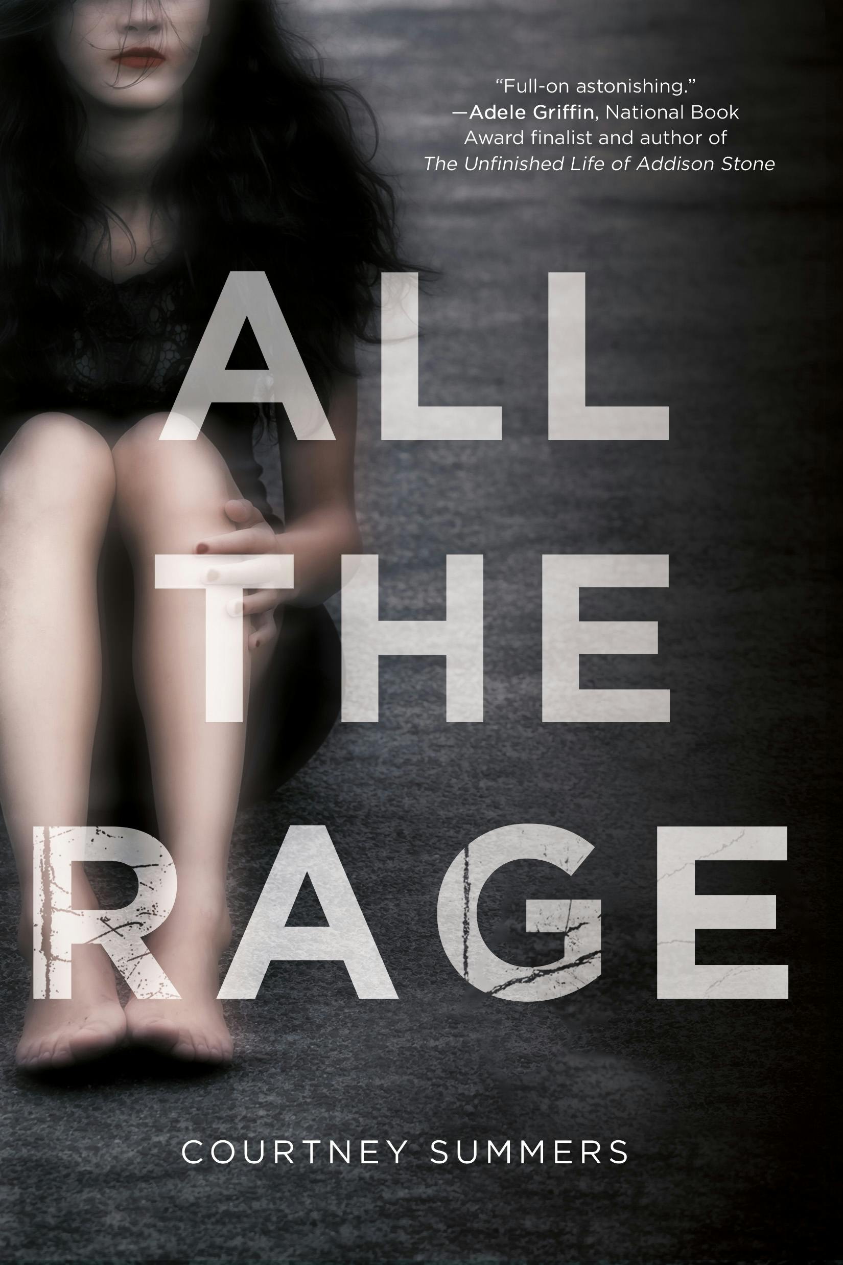 Courtney Summers: All the Rage (Hardcover, 2015, St. Martin's Griffin)