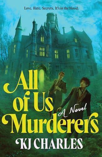 K. J. Charles: All of Us Murderers (2025)