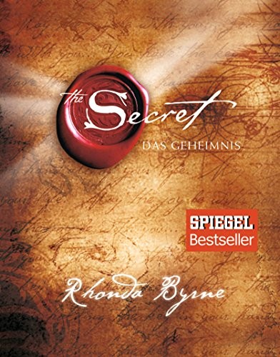 Rhonda Byrne: The Secret - Das Geheimnis (Hardcover, Brand: ARKANA Verlag, Arkana)