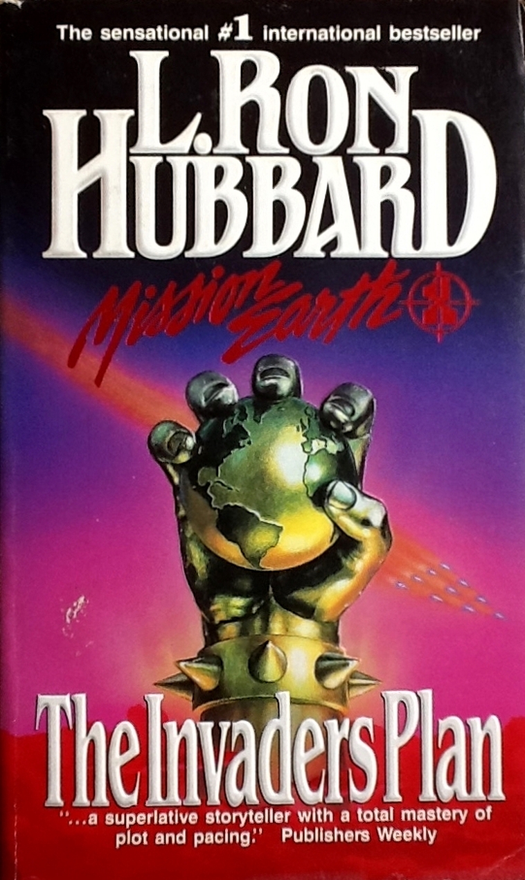 L. Ron Hubbard: The Invaders Plan (Paperback, 1988, Bridge Publications)