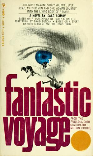 Isaac Asimov: Fantastic Voyage (1966, Bantam Books)