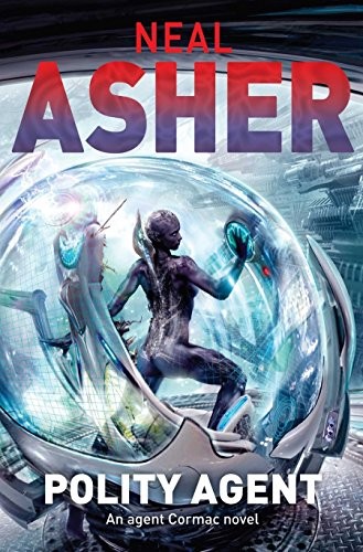 Neal L. Asher, Asher: Polity Agent (Paperback, 2010, Tor Books)