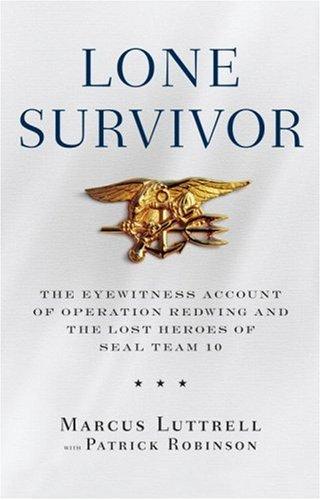 Marcus Luttrell: Lone Survivor (Hardcover, Little, Brown and Company)