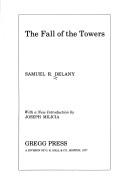 Samuel R. Delany: The fall of the towers (1977, Gregg Press)