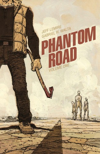 Jeff Lemire, Gabriel Hernandez Walta: Phantom Road Volume 1 (2023, Image Comics)