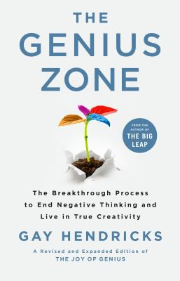 Gay Hendricks: Genius Zone (2020, St. Martin's Press)