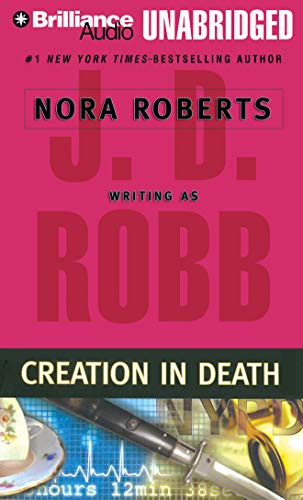 Nora Roberts, Susan Ericksen: Creation in Death (AudiobookFormat, 2014, Brilliance Audio)