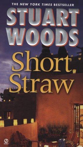 Stuart Woods: Short Straw (2007, Signet)