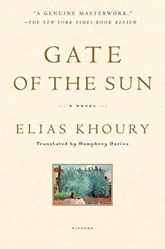 Elias Khoury: Gate of the Sun (2006, St. Martin's Press)